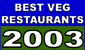 Best of Veg 2003 Winner